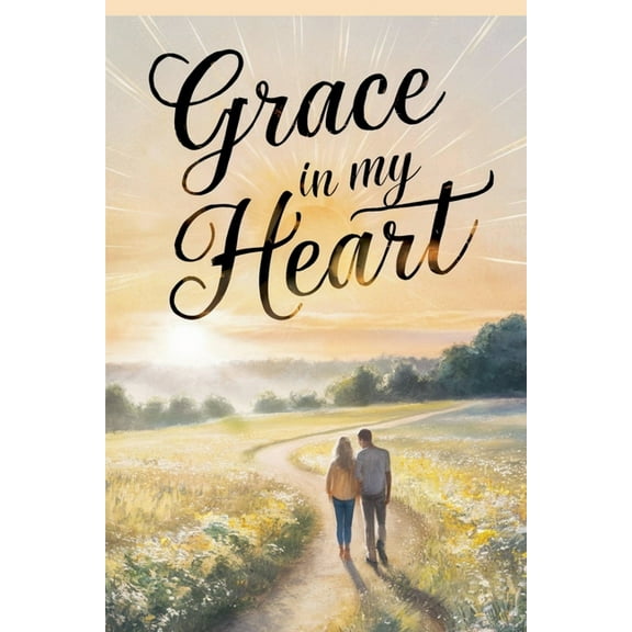 Christian Romance Fiction Grace in My Heart, Book 2, (Paperback)