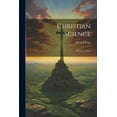 thumbnail image 1 of Christian Science: Historical Facts, 1 of 1
