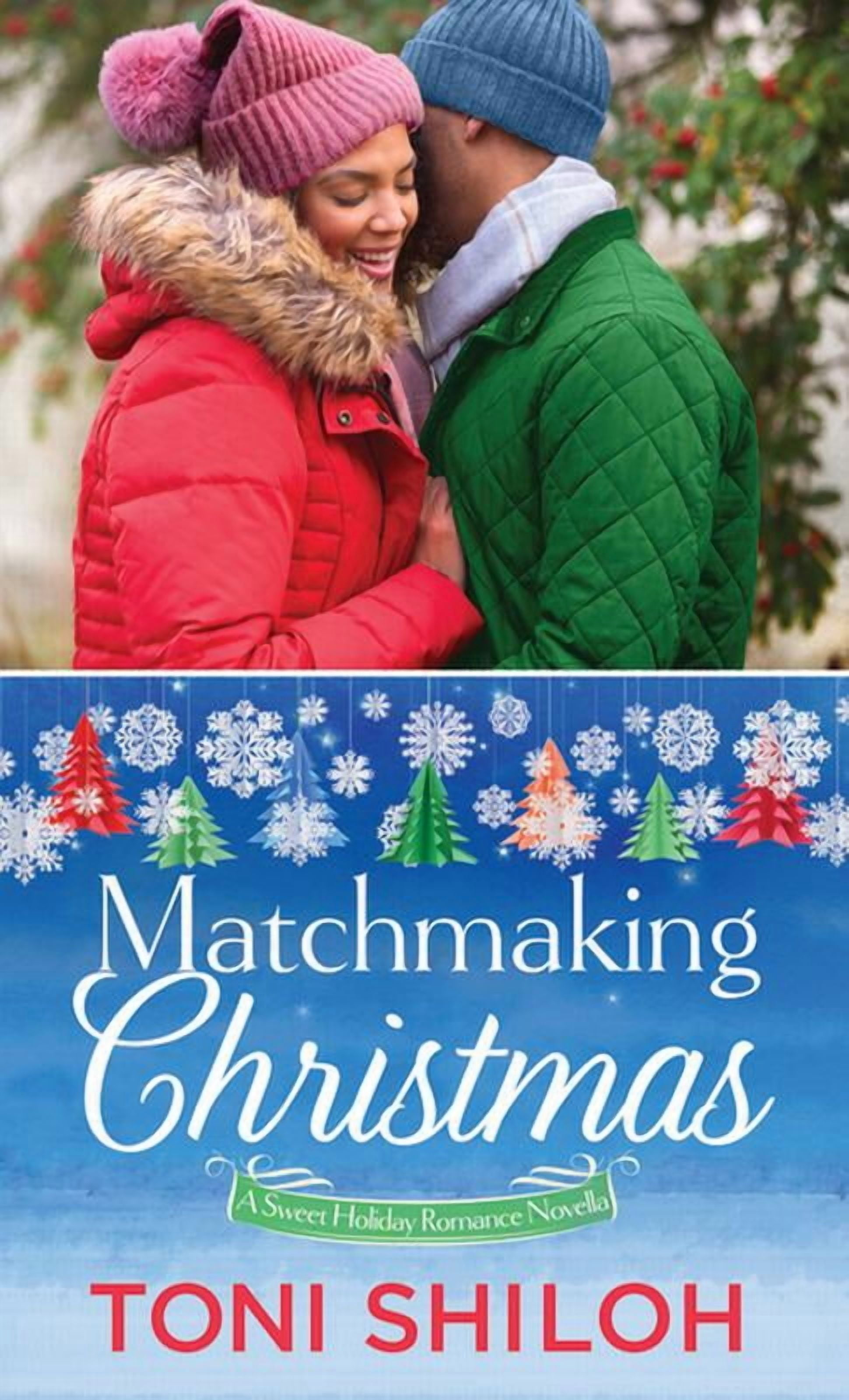 Christian Series Level II (24) Matchmaking Christmas: A Sweet Holiday Romance Novella, (Hardcover)