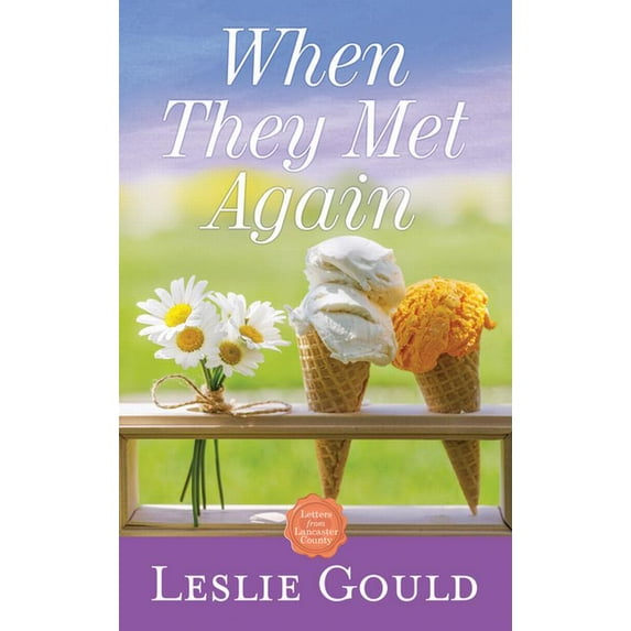 Christian Series Level II (24) When They Met Again: Letters from Lancaster County, (Hardcover)
