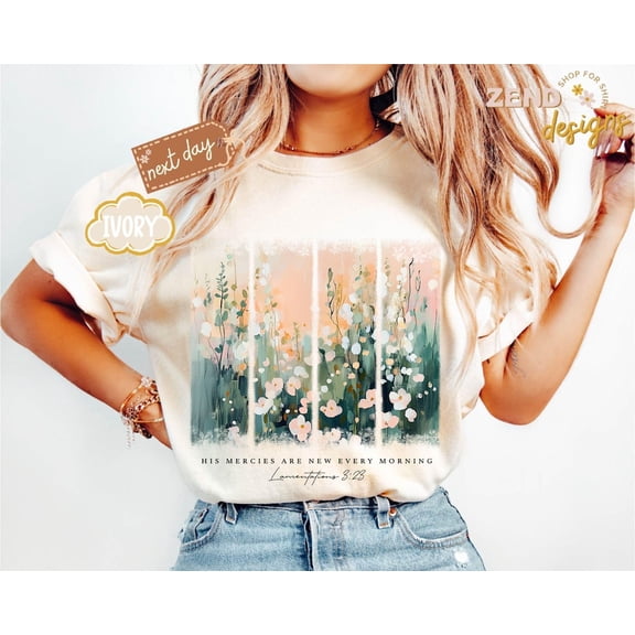 Christian Shirt, His Mercies Are New Every Morning Bible Verse Shirt,Religious Women Gift,Floral Jesus Shirt