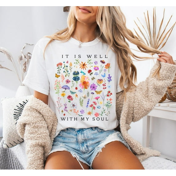 Christian Shirt, It is Well Within My Soul Floral Religious Women Tshirt, Jesus Bible Verse Faith Apparel Clothing,Spring Tee