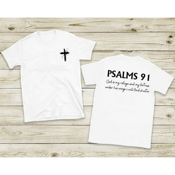 Christian Shirt Psalms 91 Jesus Love Religious Christian Bible Verse Tees Tops, Men's And Women's Graphic Tee 100% Cotton by TBun, Full Sizes S-5XL