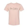 thumbnail image 1 of "Christian Shirts, Be Salty, Religious Shirt, Unisex, Sublimation T, Christian Apparel, Worship, Jesus, Gift For Her, Ministry, Godly Apparel, Peach, MEDIUM", 1 of 1