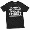 thumbnail image 1 of Christian Shirts I Can Do All Things Through Christ That Strengthens Me Shirt Faith Shirt (5X-Large Black), 1 of 7