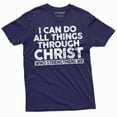 thumbnail image 1 of Christian Shirts I Can Do All Things Through Christ That Strengthens Me Shirt Faith Shirt (X-Large Navy Blue), 1 of 7