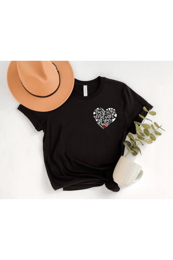 Christian Shirts, Trust In The Lord Shirt, Shirt, Proverbs 3:5 Shirt, Religious Shirt, Inspirational Shirt, Bible Quotes