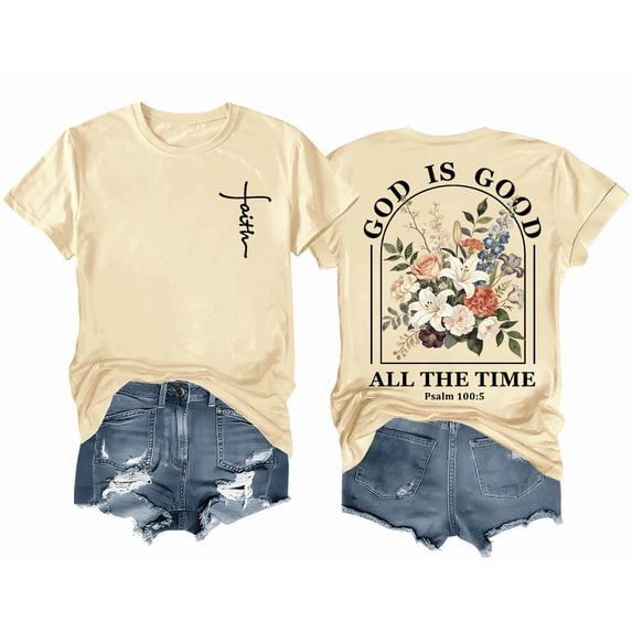Christian Shirts for Women – Faith T-Shirt, God is Good All the Time, Religious Shirt, Floral Graphic Tee for Church