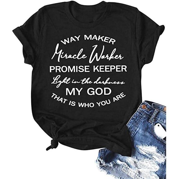 Christian Shirts for Women with Sayings Waymaker Miracle Worker Light in The Darkness Prayer T-Shirts Graphic Tees