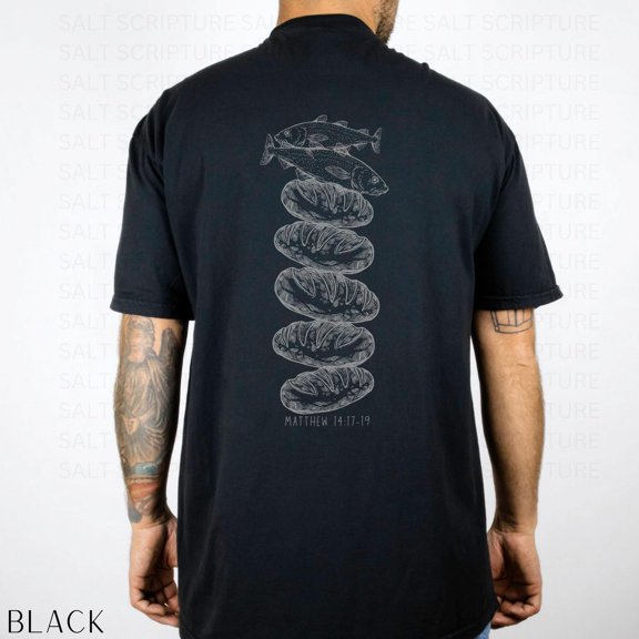 Christian Shirts with Words on Back, Bible Verse Shirt, Faith Shirt, Faith Shirt, Religious Apparel, Jesus Feeds 5000, 2 Fish