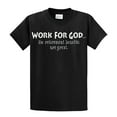 thumbnail image 1 of Christian Short Sleeve T-shirt Work 4 God Retirement Benefits-Bl-3X Black, 1 of 4