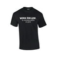 thumbnail image 1 of Christian Short Sleeve T-shirt Work for God The Benefits are Great-Black-Medium, 1 of 4