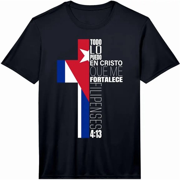 Christian Spanish Filipenses 4 13 Religious Verse Cuban Flag Performance T-Shirt