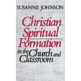 thumbnail image 1 of Christian Spiritual Formation in the Church and Classroom, (Paperback), 1 of 2