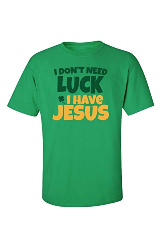 Christian St. Patrick's Day I Have Jesus Adult Short Sleeve T-Shirt-Green-4XL