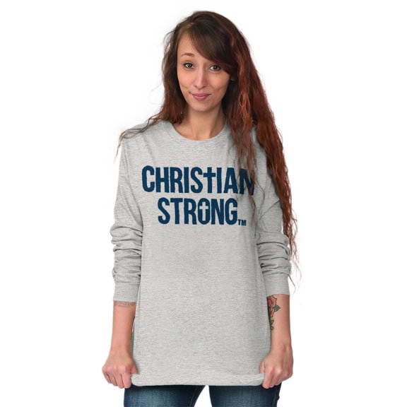 Christian Strong Religious Faith Long Sleeve TShirt Men Women Brisco Brands L