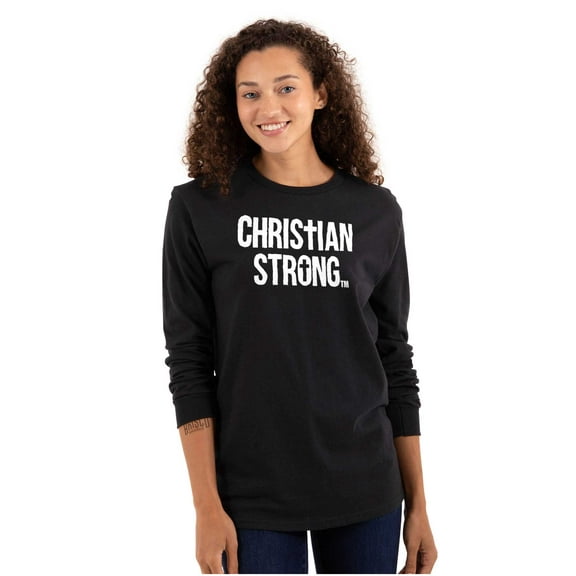 Christian Strong Religious Faith Long Sleeve TShirt Men Women Brisco Brands S