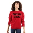 thumbnail image 1 of Christian Strong Religious Faith Sweatshirt for Men or Women Brisco Brands S, 1 of 6