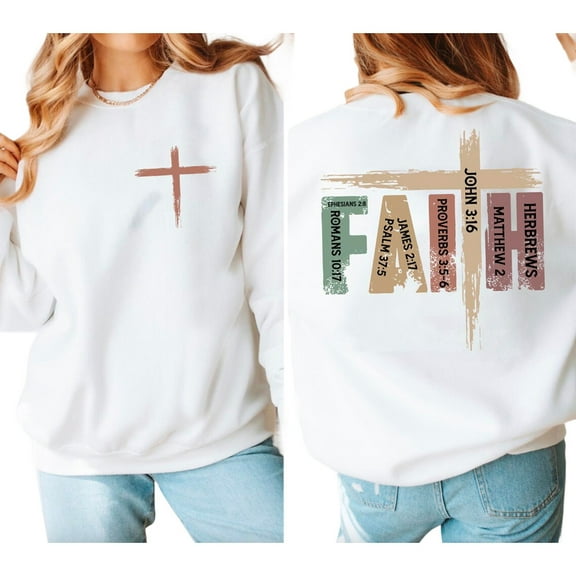 Christian Sweatshirt, Double Sided Faith Bible Verse Religious Jesus Pullover, Unisex Casual Cotton Graphic Top, Christian Gift for Him or Her