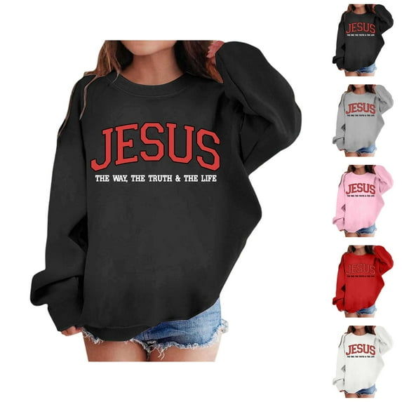 Christian Sweatshirts for Girls Jesus The Way The Truth The Life Cute Graphic Crewneck Sweatshirt Pullover Tops