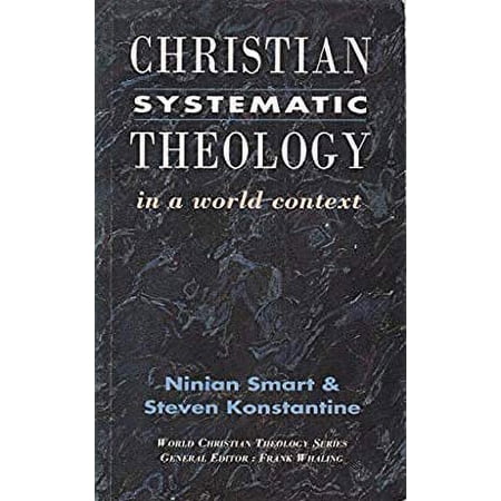 Pre-Owned Christian Systematic Theology in a World Context (World Christian Theology Series) (Paperback) 0800625153 9780800625153