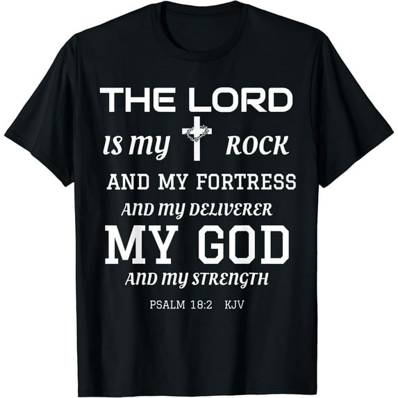 Christian T-Shirts Bible Scripture Verse Psalm 18:2 T-Shirt