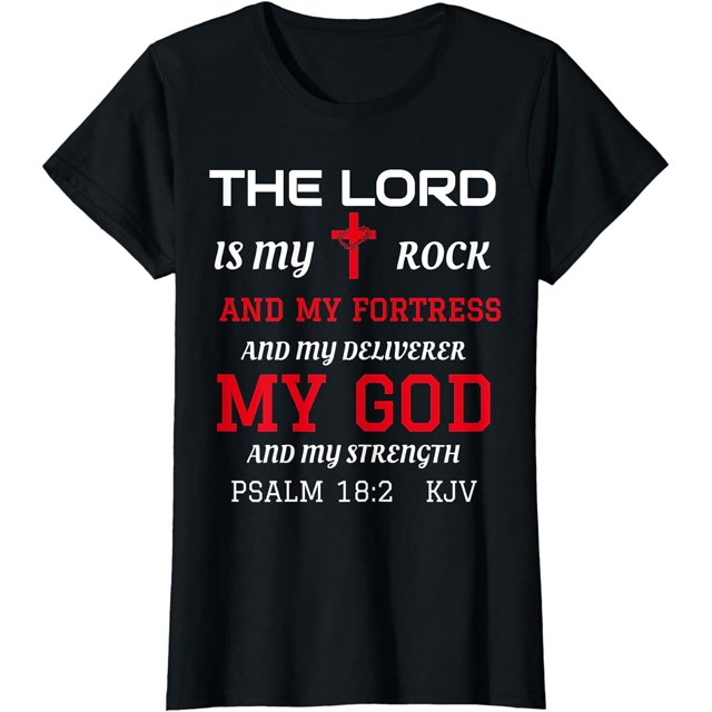 Christian T-Shirts Bible Scripture Verse Psalm 18:2 - Walmart.com