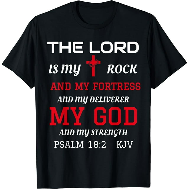 Christian T-Shirts Bible Scripture Verse Psalm 18:2 - Walmart.com