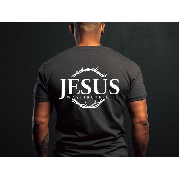 Christian Tee Shirt, Jesus the Way the Truth and the Life, Religious Men's Unisex Tshirt, , Christian, Christian Clothing, All Size S-5Xl