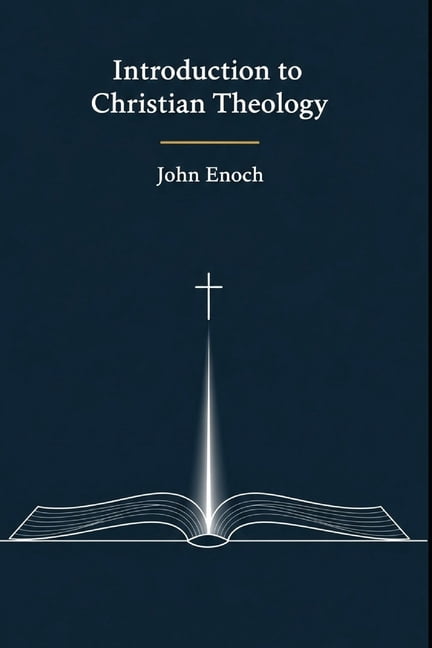 Christian Theology Textbook Introduction to Christian Theology: Belief, Doctrine, and Practice, (Paperback)