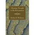 thumbnail image 1 of Christian Thought to the Reformation (Paperback), 1 of 2
