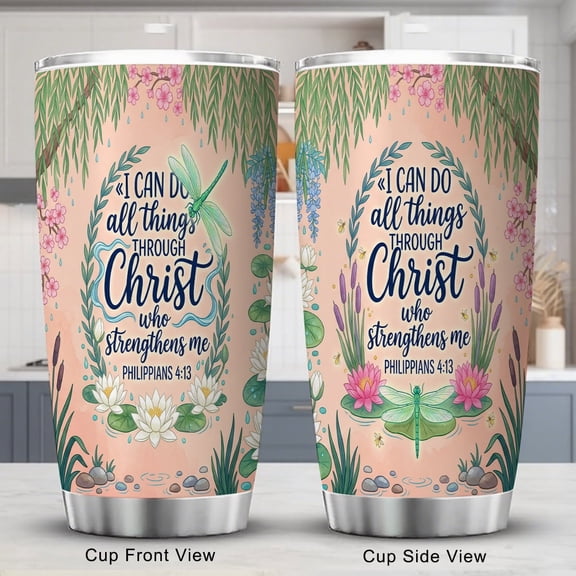 Christian Tumbler 20oz Encouraging Bible Verse Philippians 4:13 Coffee Tea Cup with Lid dragonfly