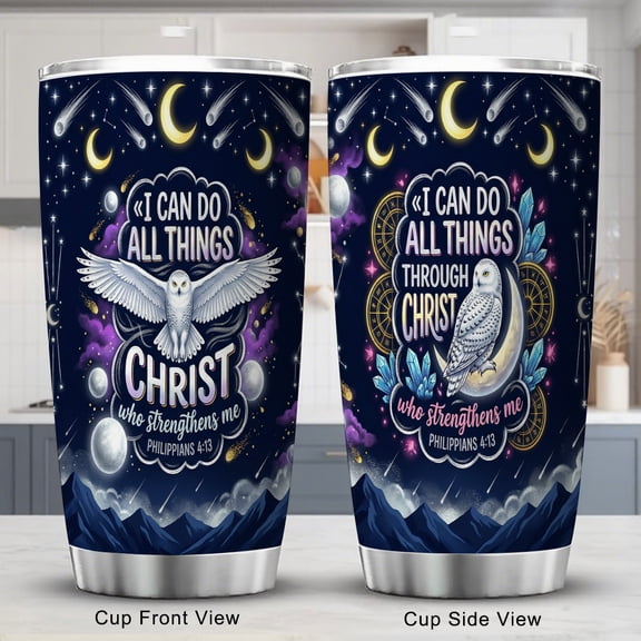 Christian Tumbler 20oz with Lid I Can Do All Things Through Christ Encouraging Bible Verse Owl Galaxy Moon Design