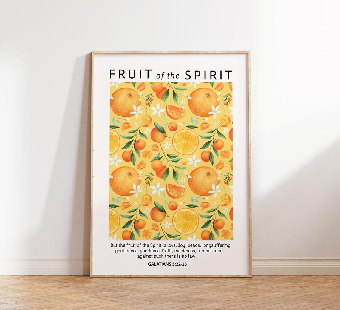 Christian Wall Art, Fruit Of The Spirit Citrus Wall Art, Faith Print ...