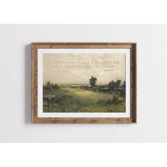 Christian Wall Art Scripture Print Be Content Hebrews 13:5 Kjv Vintage Decor Minimal Landscape Neutral Nursery Art, Unframed Canvas 8x10in