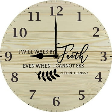 Christian Wall Clock I Will Walk By Faith When I Cannot See God Quotes Wall Decor Christian Clock Christian Gifts 10"x10" Silent Non-Ticking Clock Battery Operated For Kitchen Living Room