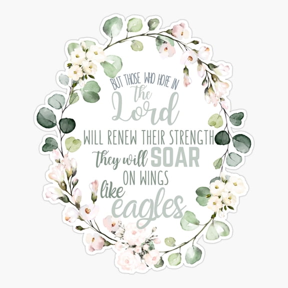 Christian Wreath Design Soar on Wings Like Eagles Isaiah 4031 Sticker