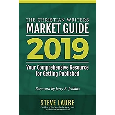Pre-Owned Christian Writers Market Guide-2019 Edition (Paperback) 162184076X 9781621840763