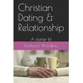 thumbnail image 1 of Christian dating and relationship : A starter kit (Paperback), 1 of 1