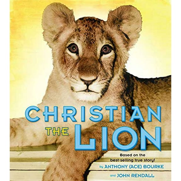 Pre-Owned Christian the Lion Paperback