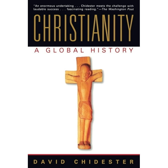Christianity: A Global History, (Paperback)
