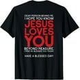 thumbnail image 1 of Christianity Jesus Loves You Jesus Christ God Church T-Shirt Black 3X-Large, 1 of 4