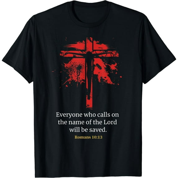 Christianity Romans 10:13 Bible Call On The Name of the Lord T-Shirt Black Large