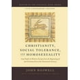 thumbnail image 1 of Christianity, Social Tolerance, and Homosexuality: Gay People in Western Europe from the Beginning of the Christian Era , (Paperback), 1 of 1