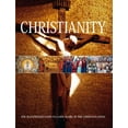 thumbnail image 1 of Pre-Owned Christianity: The Illustrated Guide to the Story of Christianity (Hardcover) 1921209364 9781921209369, 1 of 1