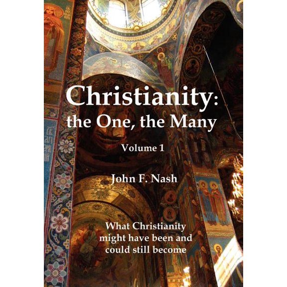 Christianity: The One, the Many (Hardcover)