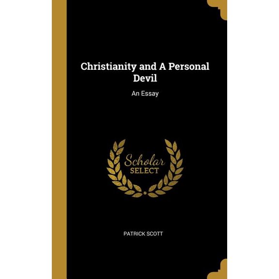 Christianity and A Personal Devil : An Essay (Hardcover)