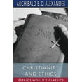thumbnail image 1 of Christianity and Ethics (Esprios Classics), (Paperback), 1 of 1