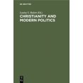 thumbnail image 1 of Christianity and Modern Politics, (Hardcover), 1 of 1