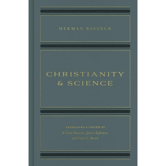 Christianity and Science, (Hardcover)